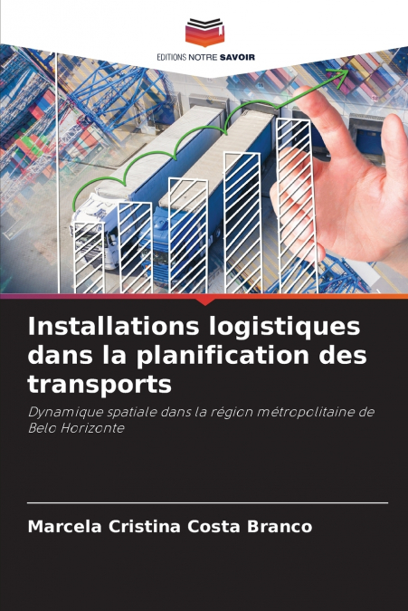 Installations logistiques dans la planification des transports