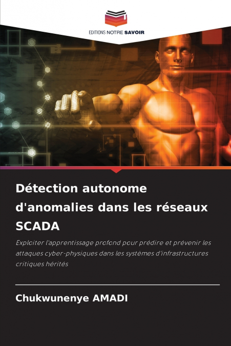 Détection autonome d’anomalies dans les réseaux SCADA