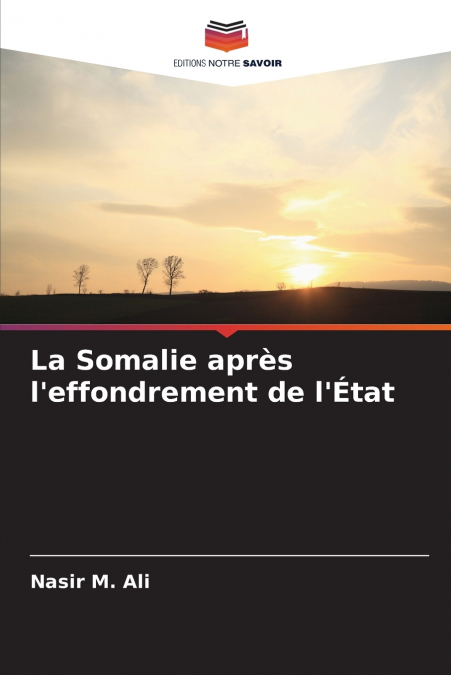 La Somalie après l’effondrement de l’État
