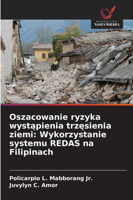 Oszacowanie ryzyka wystąpienia trzęsienia ziemi