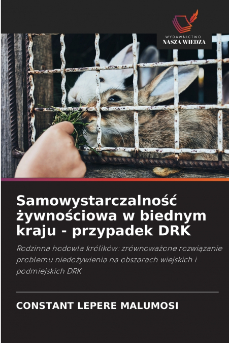 Samowystarczalność żywnościowa w biednym kraju - przypadek DRK