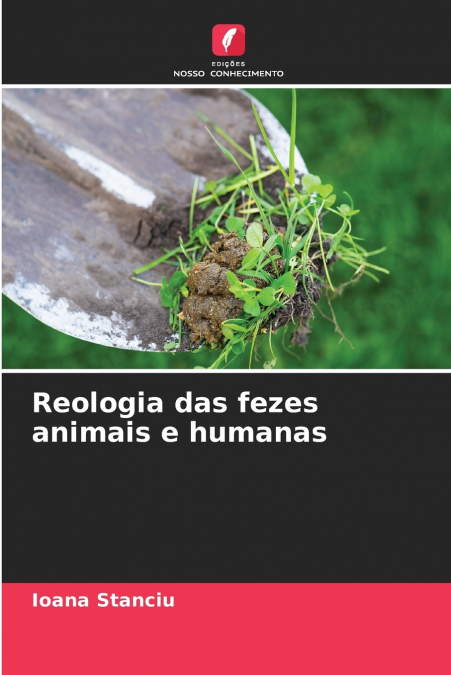 Reologia das fezes animais e humanas
