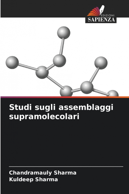 Studi sugli assemblaggi supramolecolari