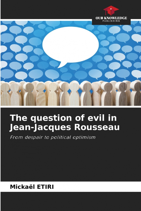 The question of evil in Jean-Jacques Rousseau