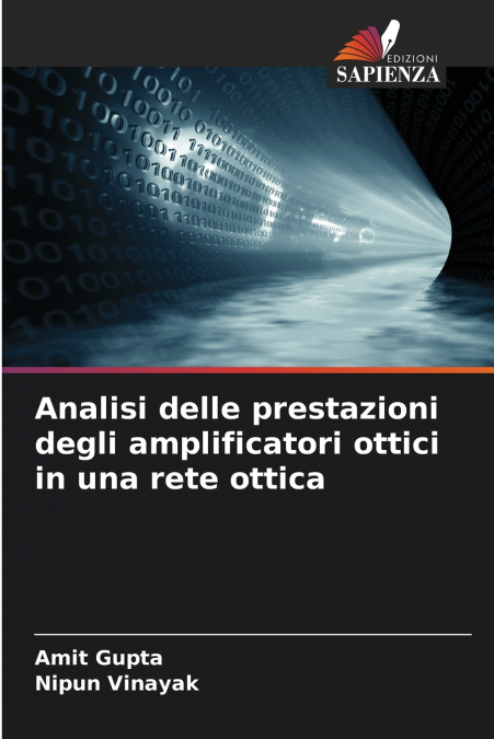Analisi delle prestazioni degli amplificatori ottici in una rete ottica