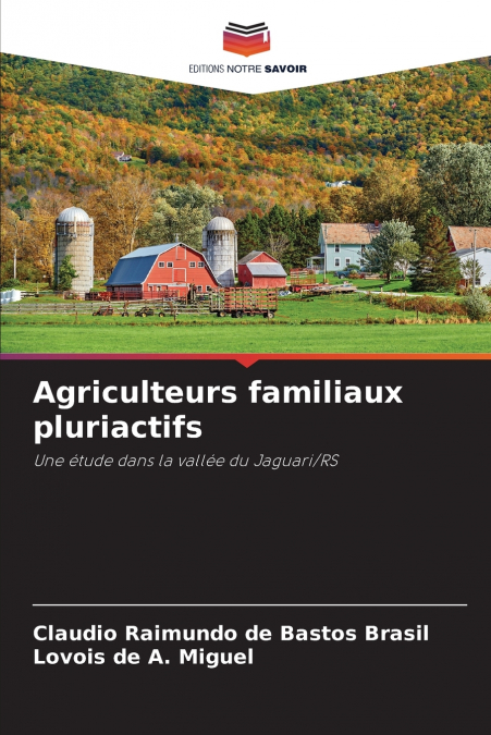 Agriculteurs familiaux pluriactifs