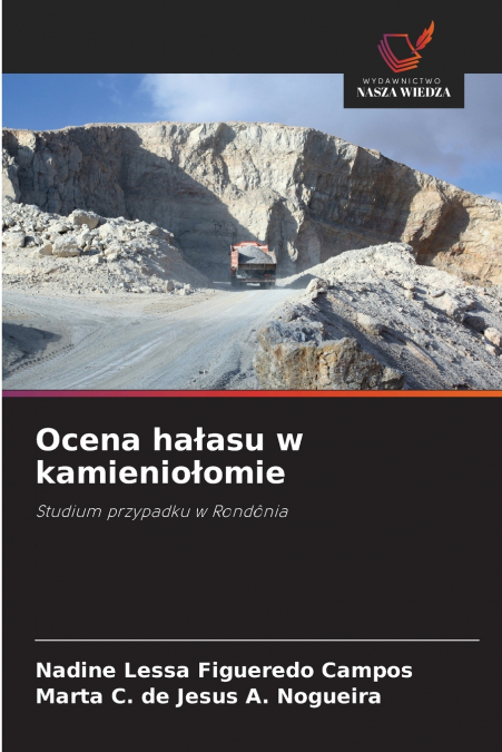 Ocena hałasu w kamieniołomie