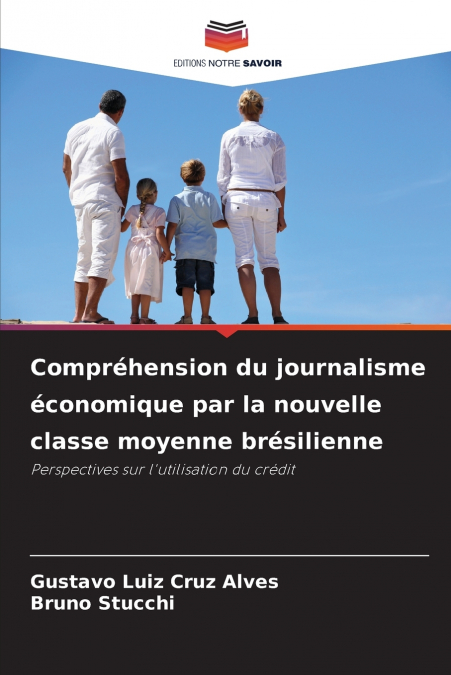 Compréhension du journalisme économique par la nouvelle classe moyenne brésilienne