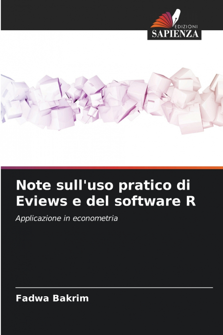 Note sull’uso pratico di Eviews e del software R