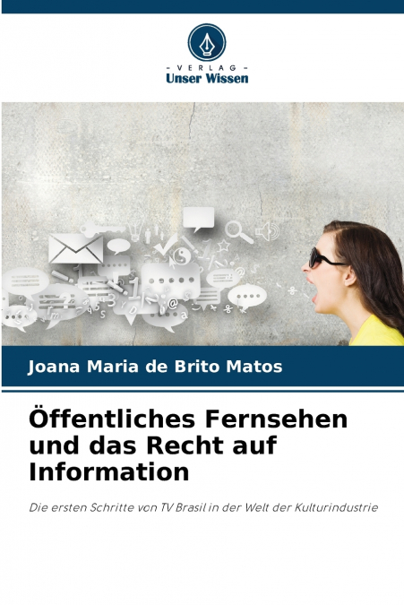 Öffentliches Fernsehen und das Recht auf Information