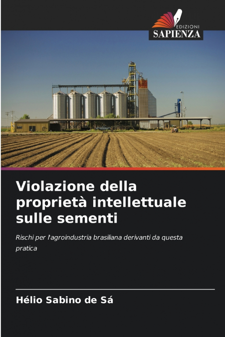 Violazione della proprietà intellettuale sulle sementi