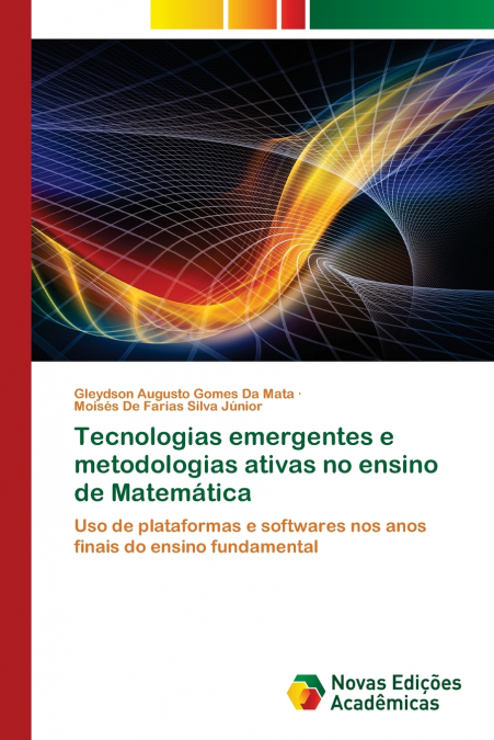Tecnologias emergentes e metodologias ativas no ensino de Matemática