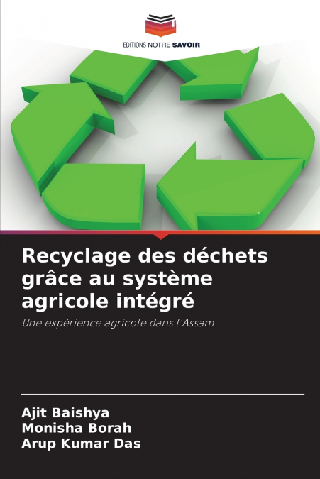Recyclage des déchets grâce au système agricole intégré