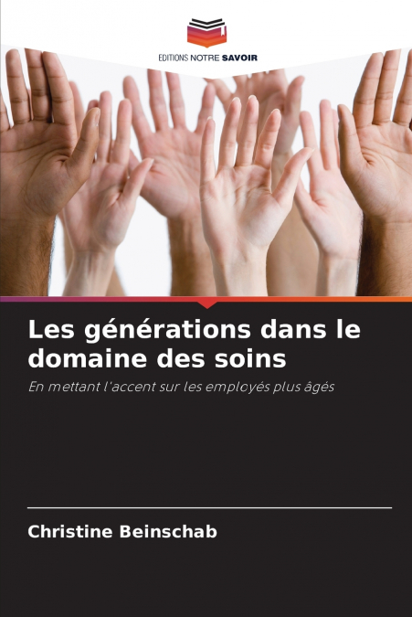 Les générations dans le domaine des soins