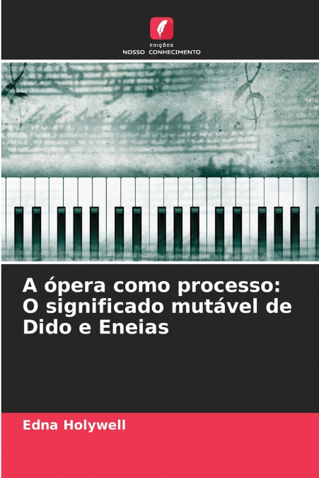 A ópera como processo
