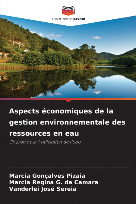 Aspects économiques de la gestion environnementale des ressources en eau