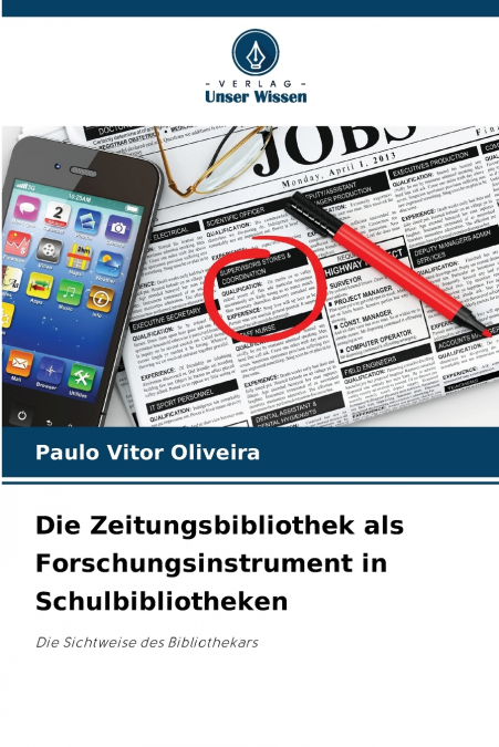 Die Zeitungsbibliothek als Forschungsinstrument in Schulbibliotheken