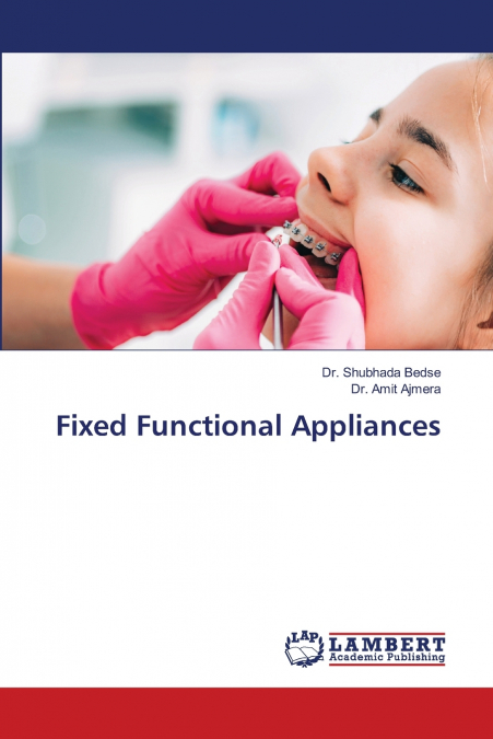 Fixed Functional Appliances