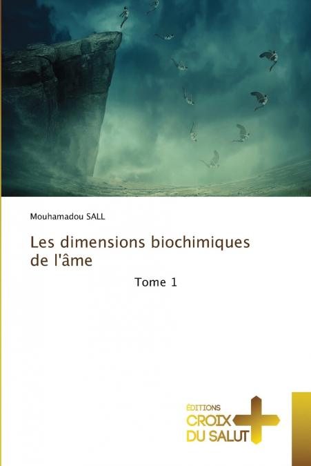 Les dimensions biochimiques de l’âme