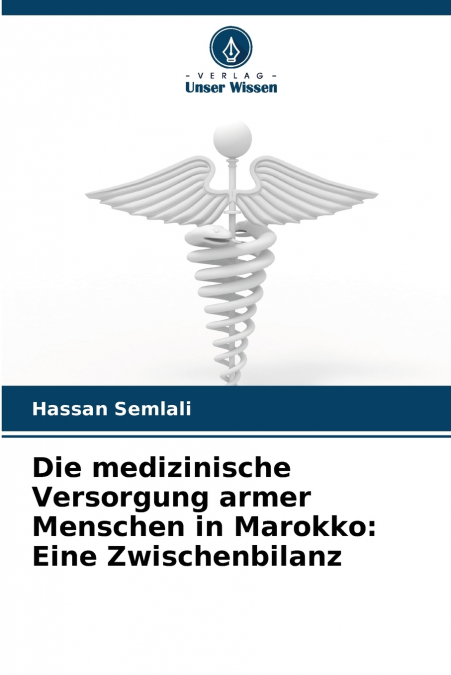Die medizinische Versorgung armer Menschen in Marokko