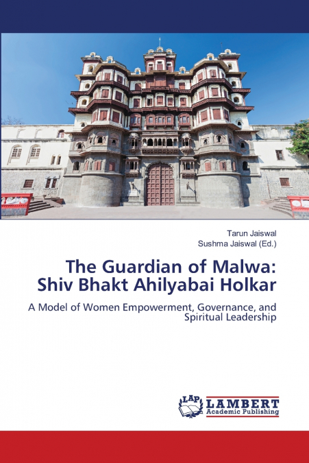 The Guardian of Malwa