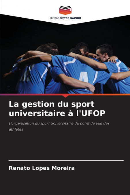 La gestion du sport universitaire à l’UFOP