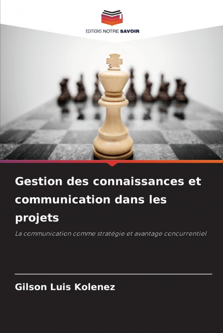 Gestion des connaissances et communication dans les projets