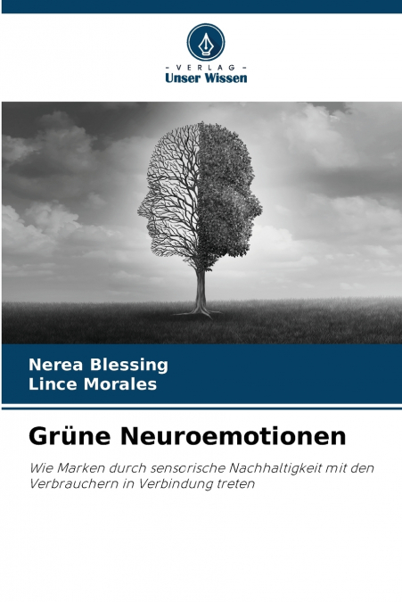 Grüne Neuroemotionen