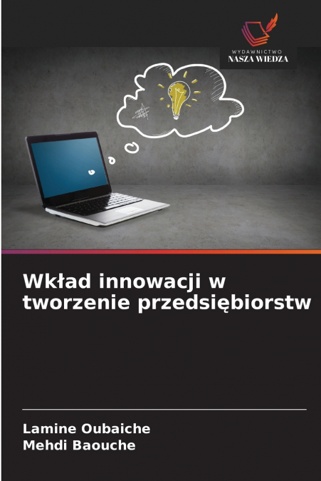 Wkład innowacji w tworzenie przedsiębiorstw