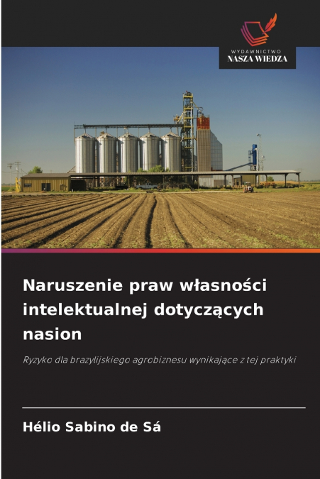 Naruszenie praw własności intelektualnej dotyczących nasion