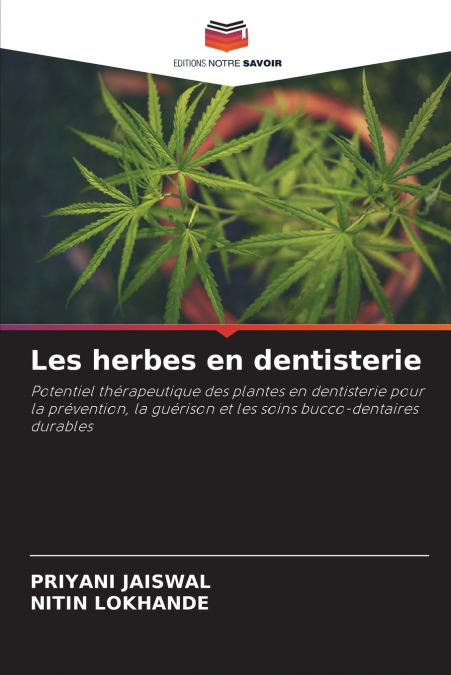 Les herbes en dentisterie