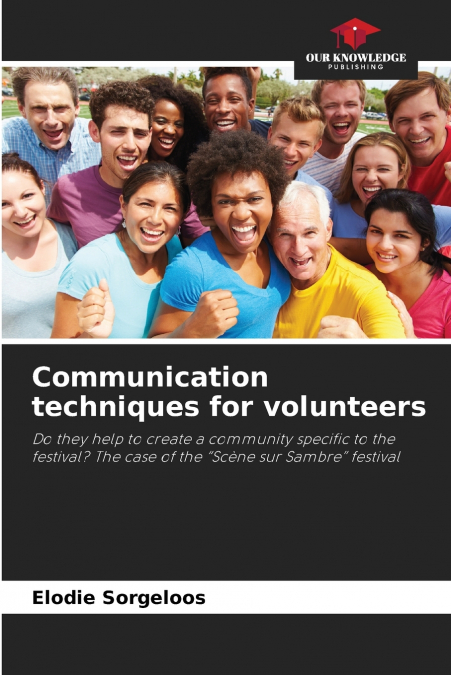 Communication techniques for volunteers
