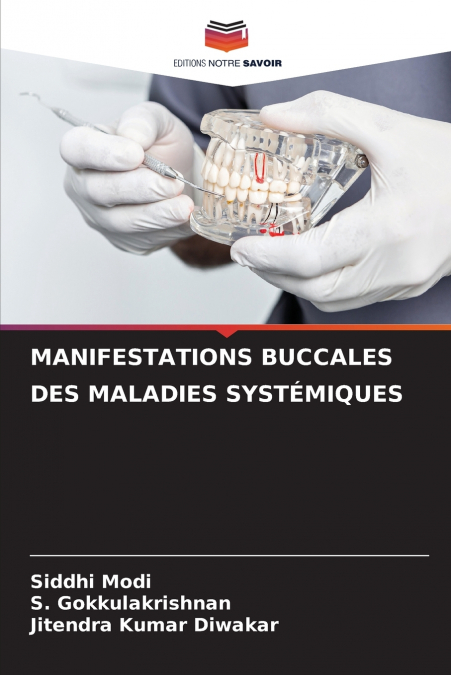 MANIFESTATIONS BUCCALES DES MALADIES SYSTÉMIQUES