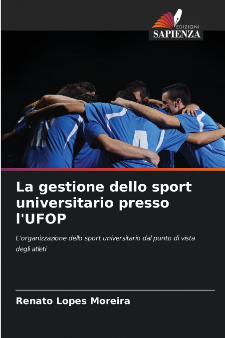La gestione dello sport universitario presso l’UFOP