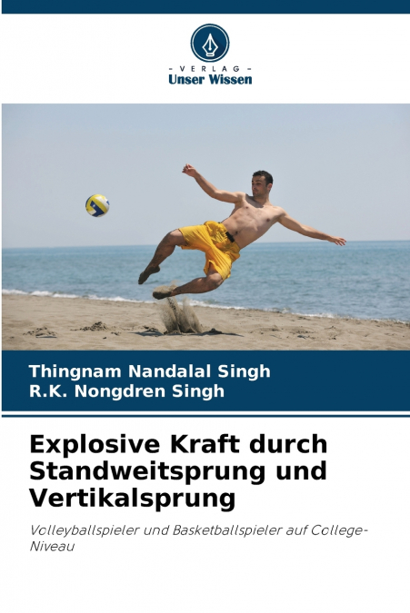 Explosive Kraft durch Standweitsprung und Vertikalsprung