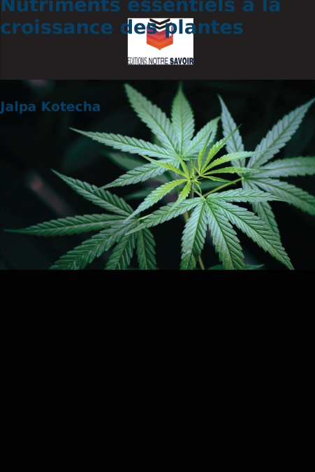 Nutriments essentiels à la croissance des plantes