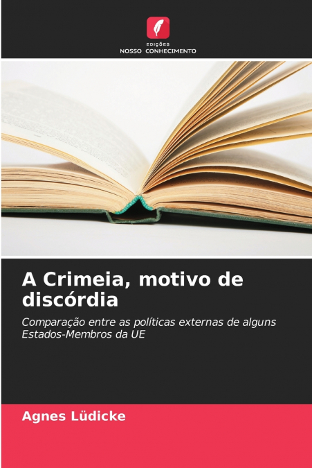 A Crimeia, motivo de discórdia