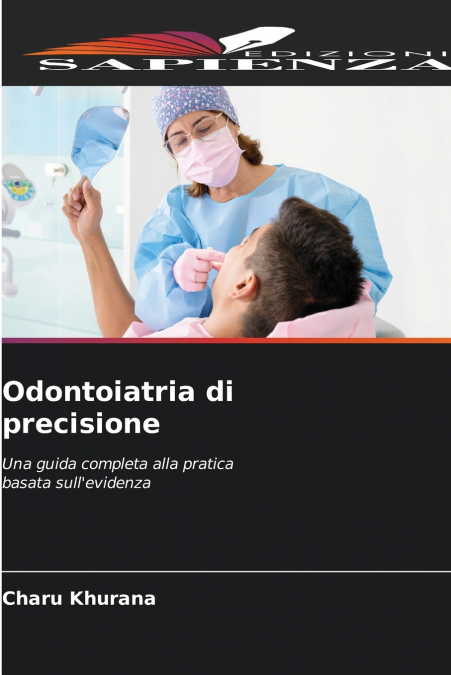Odontoiatria di precisione