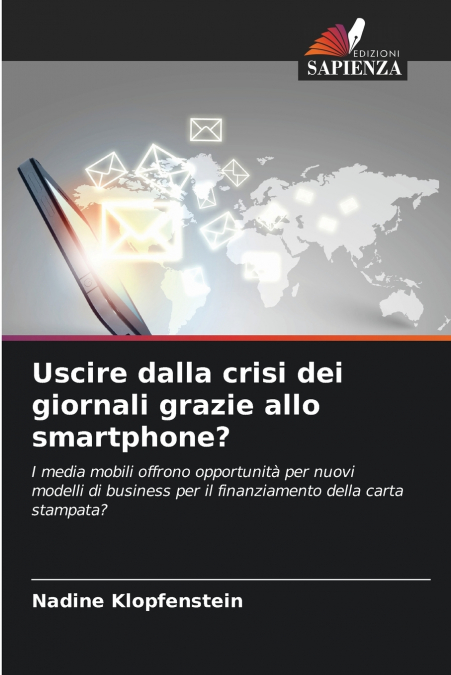 Uscire dalla crisi dei giornali grazie allo smartphone?