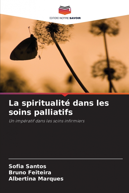 La spiritualité dans les soins palliatifs