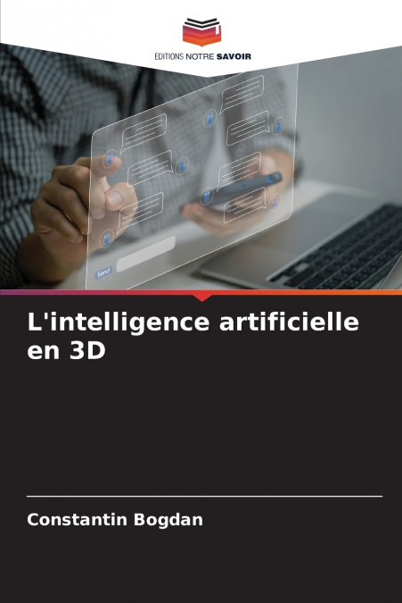 L’intelligence artificielle en 3D