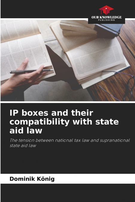 IP boxes and their compatibility with state aid law