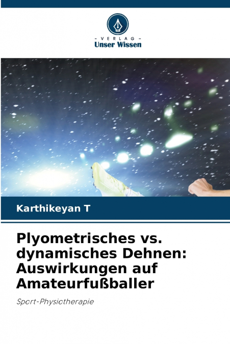 Plyometrisches vs. dynamisches Dehnen