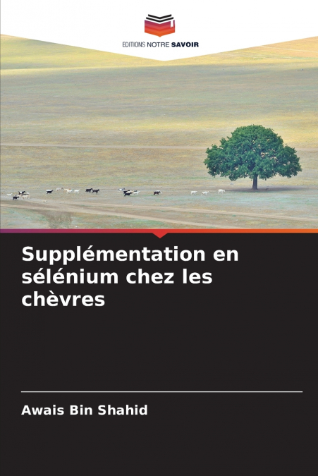 Supplémentation en sélénium chez les chèvres