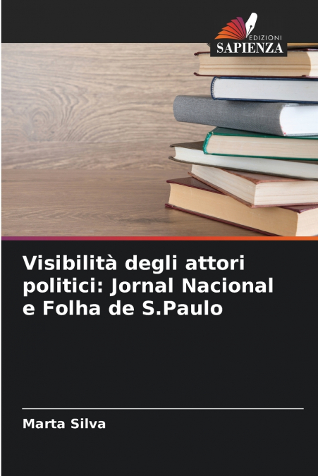 Visibilità degli attori politici