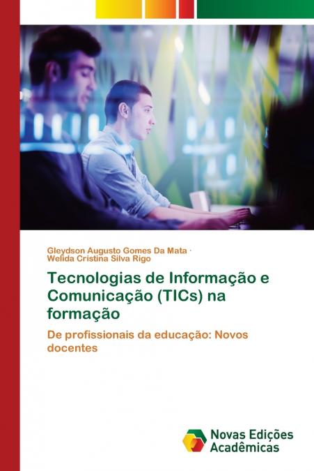 Tecnologias de Informação e Comunicação (TICs) na formação