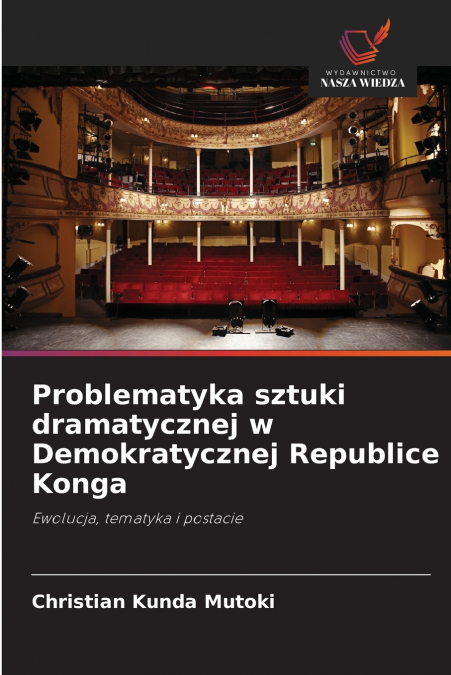 Problematyka sztuki dramatycznej w Demokratycznej Republice Konga