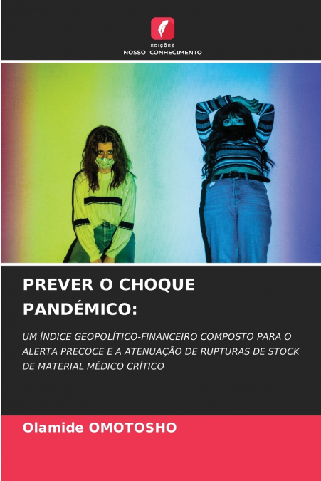 PREVER O CHOQUE PANDÉMICO