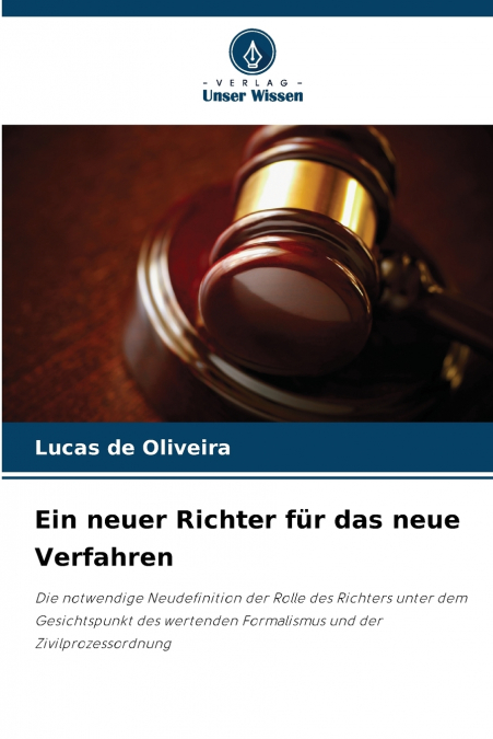 Ein neuer Richter für das neue Verfahren