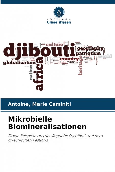 Mikrobielle Biomineralisationen